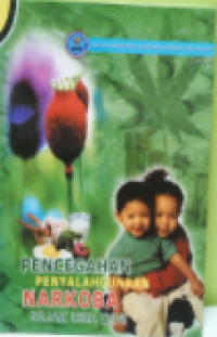 Image of Pencegahan Penyalahgunaan Narkoba Sejak Usia Dini