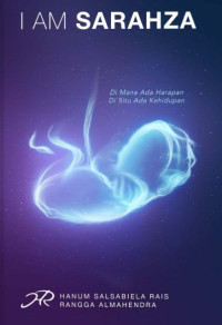 Image of I am Sarahza : dimana ada harapan di situ ada kehidupan