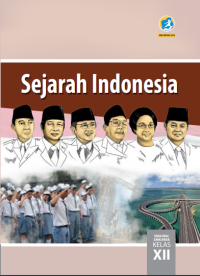 Image of Sejarah Indonesia Kelas XII SMA/MA/SMK