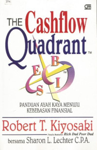 Image of The Cashflow quadrant : panduan ayah kaya menuju kebebasan finansial