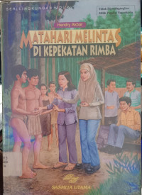 Image of Matahari Melintas di Kepekatan Rimba