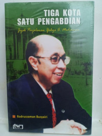 Image of Tiga Kota Satu Pengabdian