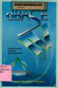 Image of dBASE IV : Contoh-contoh Program dan Aplikasinya