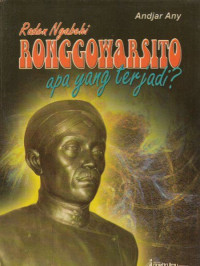 Image of Raden Ngabehi  RONGGOWARSITO apa yang terjadi?
