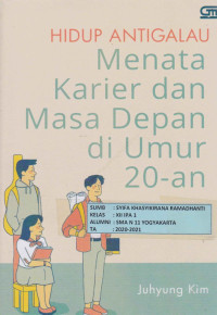 Image of Hidup Antigalau Menata Karier dan Masa Depan di Umur 20-an