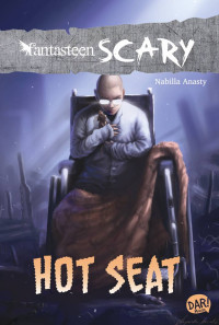 Image of Fantasteen scary : Hot Seat
