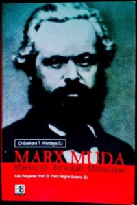 Image of Marx Muda-Marxisme Berwajah Manusiawi