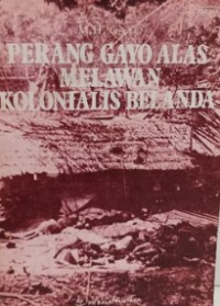 Image of Perang Gayo-Alas Melawan Kolonialis Belanda