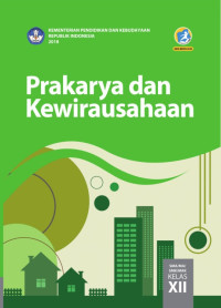 Image of Prakarya dan Kewirausahaan SMA/MA/SMK/MAK Kelas XII