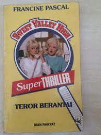 Image of Super Thriller Sweet Valley High, Teror Berantai