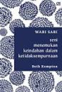 Image of Wabi Sabi : seni menemukan keindahan dalam ketidaksempurnaan
